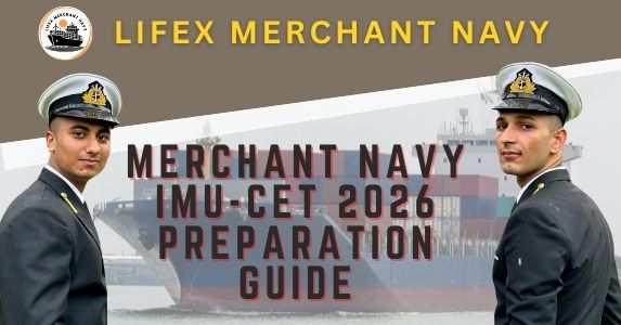 Merchant Navy IMU-CET 2026 Preparation Guide