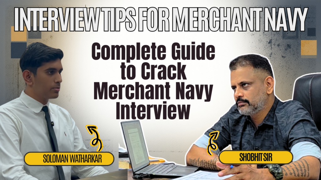 11 Interview Tips for Merchant Navy | How to Clear Merchant