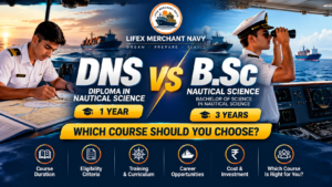 DNS vs B.Sc Nautical Science 2027 – LifeX Merchant Navy